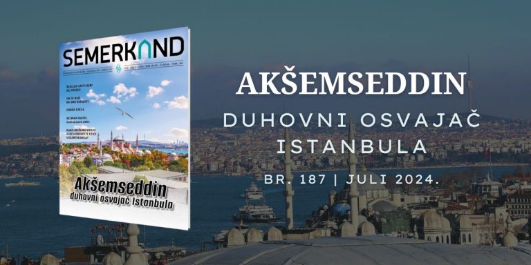 Br. 187 Akšemseddin – Duhovni osvajač Istanbula