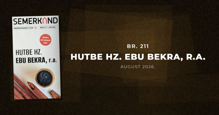 Br. 211 – HUTBE HZ. EBU BEKRA, r.a.